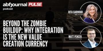 Beyond the Zombie Buildup: Why Integration is the New Value Creation Currency