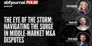 The Eye of the Storm: Navigating the Surge in Middle-Market M&A Disputes