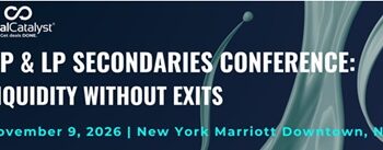 GP & LP Secondaries Conference: Liquidity Without Exits