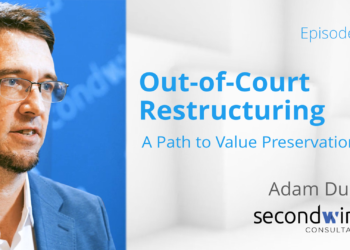 TMA Leading Edge Series with Adam Duso: Out-of-Court: A Path to Value Preservation