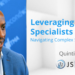 TMA Leading Edge Series with Quintin Brown: Leveraging Specialists: Navigating Complex Situations